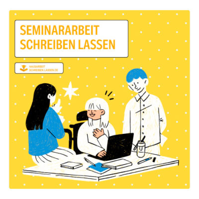 seminararbeit schreiben lassen