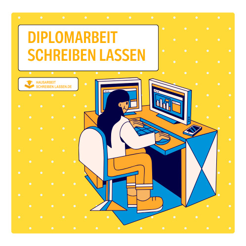 Diplomarbeit schreiben lassen