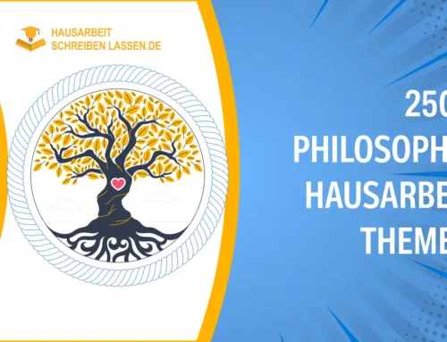 250+ Philosophie Hausarbeit Themen im Überblick
