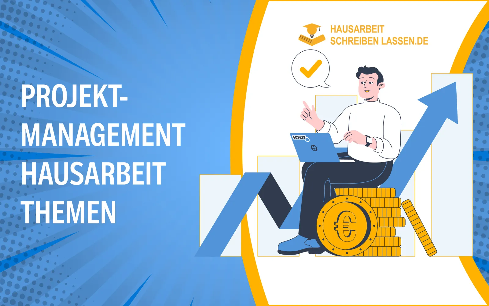 120+ Hausarbeit Projektmanagement Themen + Tipps