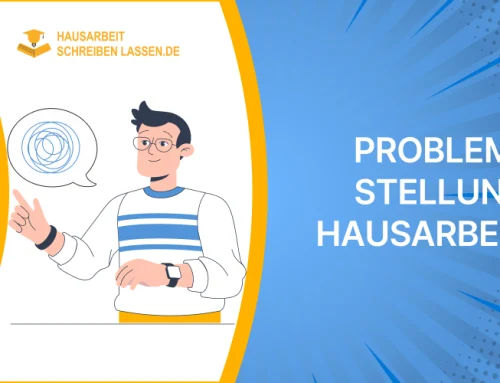 Problemstellung Hausarbeit richtig formulieren